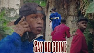 SAY NO TO CRIME  Oga Bonny [upl. by Ecyla198]