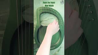 Mad World  Tears for Fears Lyre Harp Cover [upl. by Ahsiym]