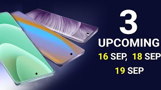 Top 3 UpComing Phones September 2024 [upl. by Gyimah]