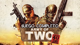 Army of Two The 40th Day  Campaña Completa en Español [upl. by Ahsiekat]