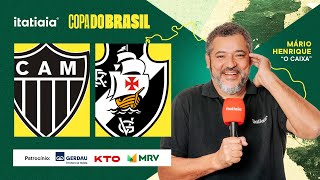 ATLÉTICO X VASCO AO VIVO NA ITATIAIA  REACT DA COPA DO BRASIL 2024 [upl. by Etnovaj]