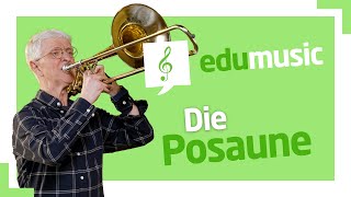 edumusic  Die Posaune Instrumentenkunde für Kinder [upl. by Kacey]