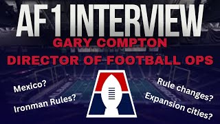 AF1 Interview Gary Compton Director of Football Operations [upl. by Sanderson]