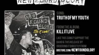 New Found Glory  Truth Of My Youth [upl. by Elrod]