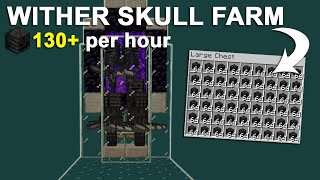 Minecraft EASIEST Wither Skeleton Farm 130 Per Hour 120 Tutorial NO SPAWN PROOFING [upl. by Tugman]