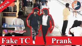 Fake TC Prank  First Time In India  UrbanLad Ayush [upl. by Cerellia]