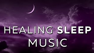 30 Minute Deep Sleep Music ★︎ Fall Asleep Instantly ★︎ Melatonin Release [upl. by Artenek]