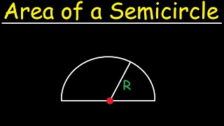 How To Calculate The Area of a Semicircle [upl. by Mlehliw]