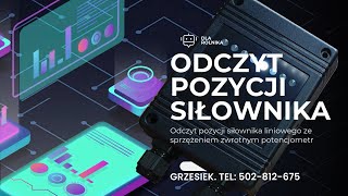 Odczyt pozycji siłownika liniowego ze sprzężeniem zwrotnym potencjometr [upl. by Vigor]