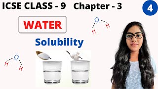 🆕ICSE class 9 chemistry chapter 3 water FOUNDATION CHEMISTRY L  4 [upl. by Christie]