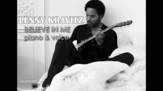 Lenny Kravitz  Believe In Me Piano amp Voice [upl. by Merideth]