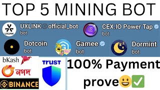 New top 5 Trust 100 mining bot 🔥 An easy way to earn money from your smartphone at home 2024 💵💰✅ [upl. by Shuping]