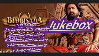 Bimbisara jukebox Bimbisara full movieKalyan rambimbisara audio jukeboxkarthikeya 2 full movie [upl. by Breh]