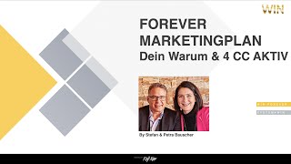 Dein Warum amp mit 4 CC Aktiv  Forever Marketingplan [upl. by Ahsilif]