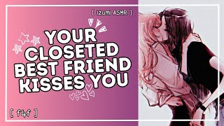 ASMR quotcan i kiss youquot closeted best friend kisses you audio drama f4f sapphic wholesome [upl. by Goles]