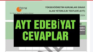 Yks 2024 Ayt Edebiyat Cevaplar [upl. by Malcolm146]