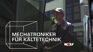 Ausbildung bei WOLF Mechatroniker für Kältetechnik mw [upl. by Ahsienom]