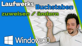 Windows 8 und 10 Laufwerksbuchstaben zuweisen  ändern Tutorial  Herzogenrath [upl. by Ermanno712]