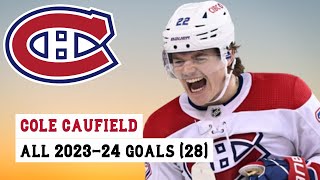 Cole Caufield 22 All 28 Goals of the 202324 NHL Season [upl. by Adaurd]