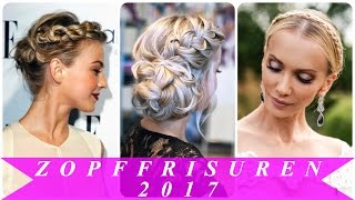 Zopffrisuren 2017 [upl. by Wandy]