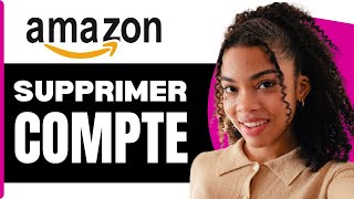 Comment Supprimer Un Compte Amazon  2024 [upl. by Redienhcs]