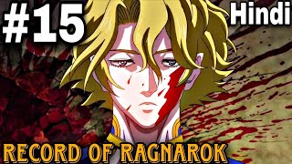 Record of Ragnarok episode 15 Explained In Hindi  record of ragnarok episode 15 [upl. by Amitarp]