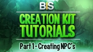 Skyrim Creation Kit Tutorials  Episode 1 Creating And Adding NPCs [upl. by Haymes]