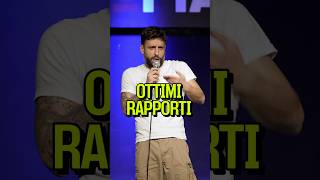 OTTIMI RAPPORTI standupcomedy [upl. by Eniruam290]