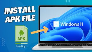 RunInstall APK Files on Windows 11 PC without Emulator [upl. by Leandro]