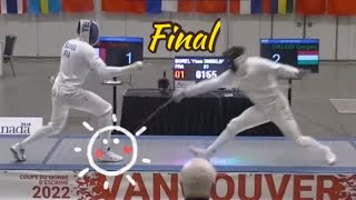 Final Yannick Borel 🇫🇷 v Gergely Siklosi 🇭🇺 l Gold  Vancouver Epee Fencing WC 2022 [upl. by Ardnauq]