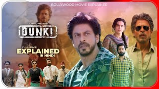 Dunki Movie Explained In Hindi  Dunki Ending Explained  Dunki full Story  Hitesh Nagar [upl. by Xyla599]