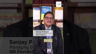 Sanjay Prakash MD of SBI Foundation [upl. by Ervine435]