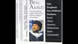 Ben Ammi Ben Israel quotOur GeoPolitical Positionquot [upl. by Eugenia]