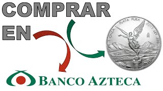 PASOS y REQUISITOS para COMPRAR ONZAS PLATA en BANCO AZTECA [upl. by Ydassac]