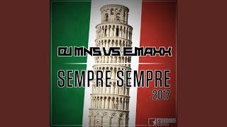 Sempre Sempre Best Remix Versions [upl. by Haduj]