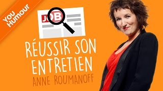 Anne Roumanoff  réussir son entretien dembauche [upl. by Accalia]