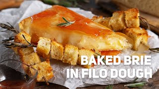 Baked Brie in Filo Dough [upl. by Reid]