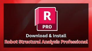 How to Download amp Install Autodesk Robot Structural Analysis Professional 2024 [upl. by Binky]