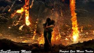 Pompeii  Epic Music Trailer [upl. by Tressa632]