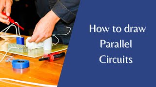 How to draw parallel circuits diagrams  Physics Revision Years 78 amp 9 [upl. by Nanci]