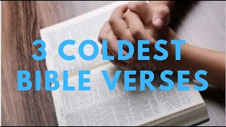 3 Coldest Bible Verses [upl. by Ynez]