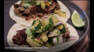 Carnitas Tacos with Pineapple Habanero Salsa [upl. by Sugihara91]