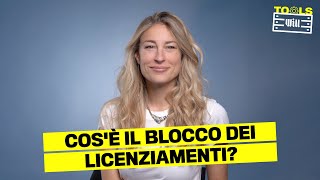 Blocco Licenziamenti cosè e come funziona [upl. by Iclehc]