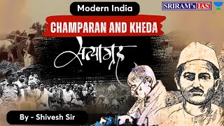 Champaran and Kheda Satyagraha  History Modern Indian  UPSCIAS 202324 [upl. by Etnod]