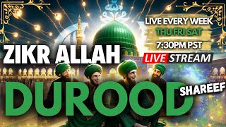 🔴 DUROOD SHAREEF  ZIKR ALLAH  LIVE With Shaykh Nurjan Mirahmadi Sufi Meditation Center [upl. by Lytle]