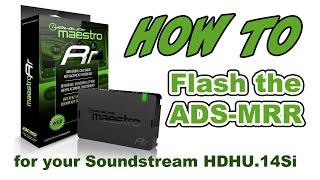 How to Flash the iDatalink ADSMRR for your Harley Davidson when installing a Soundstream HDHU14Si [upl. by Sukramed]