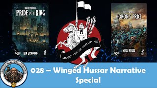 Winged Hussar Narrative Special  Mantic Universe Pocast 28 [upl. by Llednol]