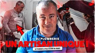 DJ Plomberie  le quotidien du plombier le plus CELEBRE de France [upl. by Sharia506]