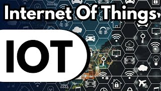 What is IoT and how it works Internet Of Things explained [upl. by Eirual79]