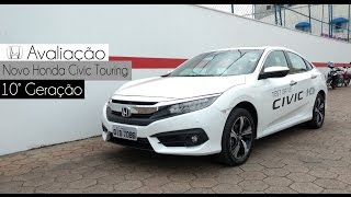 Avaliação  Novo Honda Civic Touring 10° geração  Curiosidade Automotiva® [upl. by Anemij]